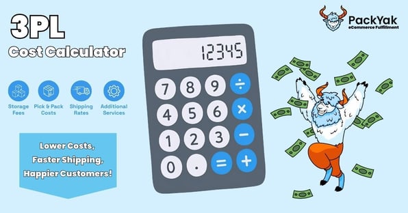 3PL cost calculator for PackYak eCommerce Order Fulfillment